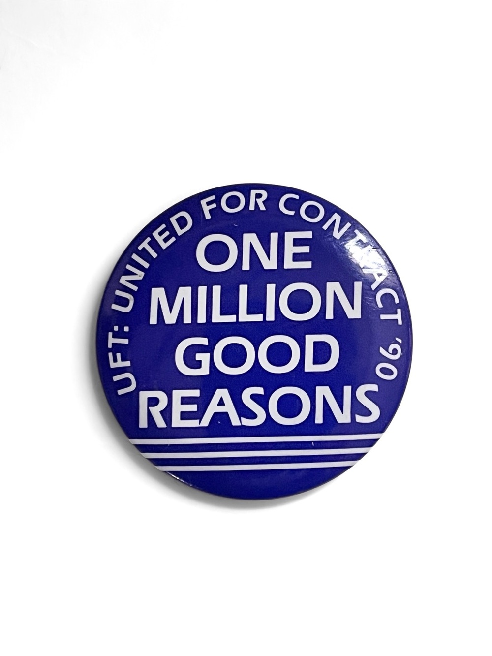 90s UFT Teachers Union Pin Back Button Protest Fair Contract One Million Reasons
